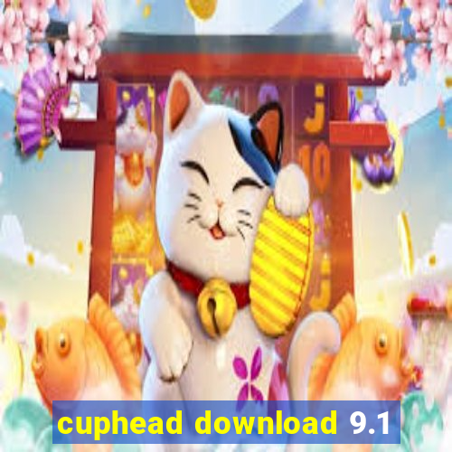 cuphead download 9.1